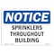 Signmission OSHA Notice, 3.5" Height, Sprinklers Throughout Building Sign, 5" X 3.5", Landscape OS-NS-D-35-L-18416 - alternate 1